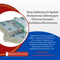 Skup Zadłużonych Spółek/Kompensata Zobowiązań/Ochrona Zarządu/Konfiskata Rozszerzona