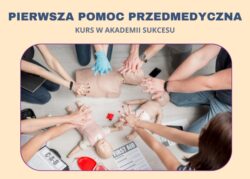 CERTYFIKOWANY KURS PIERWSZEJ POMOCY W OSTROŁĘCE!