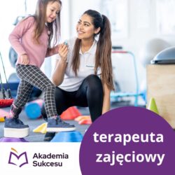 TERAPEUTA ZAJĘCIOWY – szkoła ZA DARMO już od września!